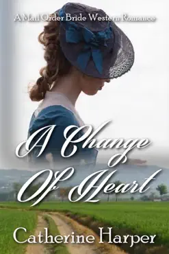 mail order bride - a change of heart book cover image