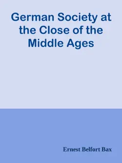 german society at the close of the middle ages book cover image