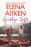 Goodbye Gifts synopsis, comments