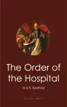 The Order of the Hospital sinopsis y comentarios