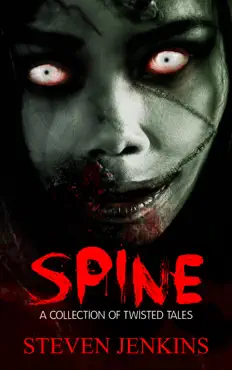 spine: a collection of twisted tales book cover image