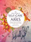 The Little Book of Self-Care for Aries synopsis, comments