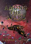 Among The Stars synopsis, comments