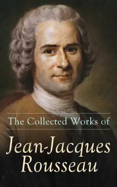 the collected works of jean-jacques rousseau book cover image