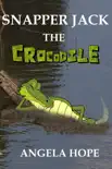 Snapper Jack the Crocodile reviews