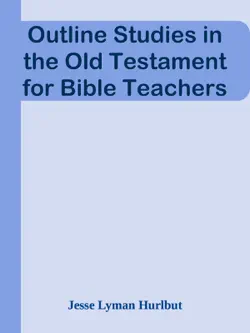 outline studies in the old testament for bible teachers book cover image