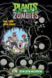 Plants vs. Zombies Volume 6: Boom Boom Mushroom sinopsis y comentarios