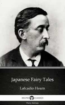 japanese fairy tales by lafcadio hearn (illustrated) imagen de la portada del libro