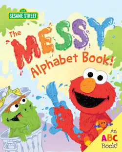 the messy alphabet book! book cover image