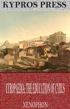 cyropaedia; the education of cyrus book cover image