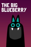 The Big Blueberry book summary, reviews and downlod