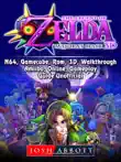 The Legend of Zelda Majoras Mask, 3DS, N64, Gamecube, Rom, 3D, Walkthrough, Amiibo, Online, Gameplay, Guide Unofficial synopsis, comments