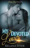 My Devoted Lover synopsis, comments