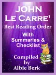 John LeCarre': Best Reading Order - with Summaries & Checklist