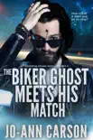 The Biker Ghost Meets His Match synopsis, comments