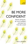 Be More Confident sinopsis y comentarios