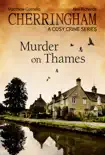 Cherringham - Murder on Thames synopsis, comments