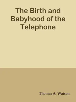 the birth and babyhood of the telephone book cover image