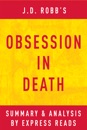 Obsession in Death by J.D. Robb Summary & Analysis