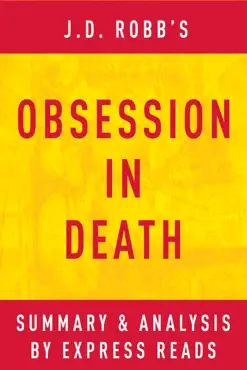 obsession in death by j.d. robb summary & analysis book cover image