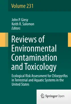 ecological risk assessment for chlorpyrifos in terrestrial and aquatic systems in the united states book cover image