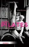 Joseph Pilates synopsis, comments