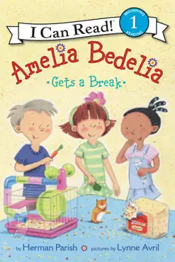 amelia bedelia gets a break book cover image