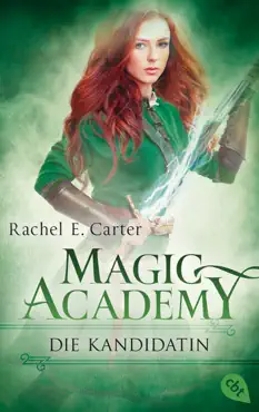 magic academy - die kandidatin book cover image