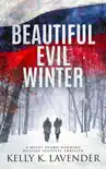 Beautiful Evil Winter reviews
