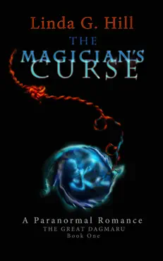 the magician's curse: a paranormal romance the great dagmaru book 1 book cover image