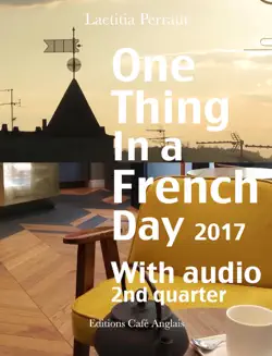 one thing in a french day, 2nd quarter 2017 book cover image