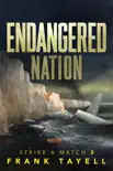 Endangered Nation synopsis, comments