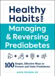 Healthy Habits for Managing & Reversing Prediabetes sinopsis y comentarios