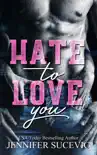 Hate to Love You book summary, reviews and download