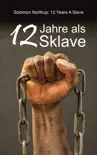 12 Jahre als Sklave synopsis, comments
