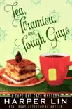 Tea, Tiramisu, and Tough Guys synopsis, comments