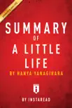 Summary of A Little Life by Hanya Yanagihara sinopsis y comentarios