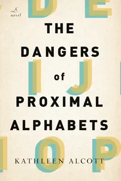 the dangers of proximal alphabets book cover image
