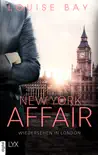 New York Affair - Wiedersehen in London synopsis, comments