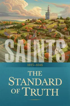 saints: the story of the church of jesus christ in the latter days book cover image