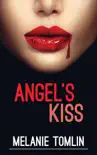 Angel's Kiss book summary, reviews and download