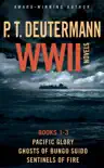 P. T. Deutermann WWII Novels synopsis, comments