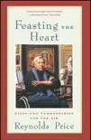 Feasting the Heart synopsis, comments
