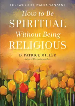 how to be spiritual without being religious book cover image
