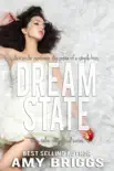 Dream State synopsis, comments