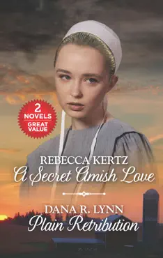 a secret amish love and plain retribution book cover image