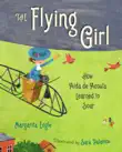 The Flying Girl synopsis, comments