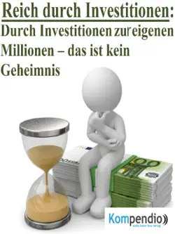 reich durch investitionen book cover image