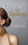Chains Of Revenge synopsis, comments