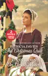 The Christmas Quilt and An Amish Match synopsis, comments